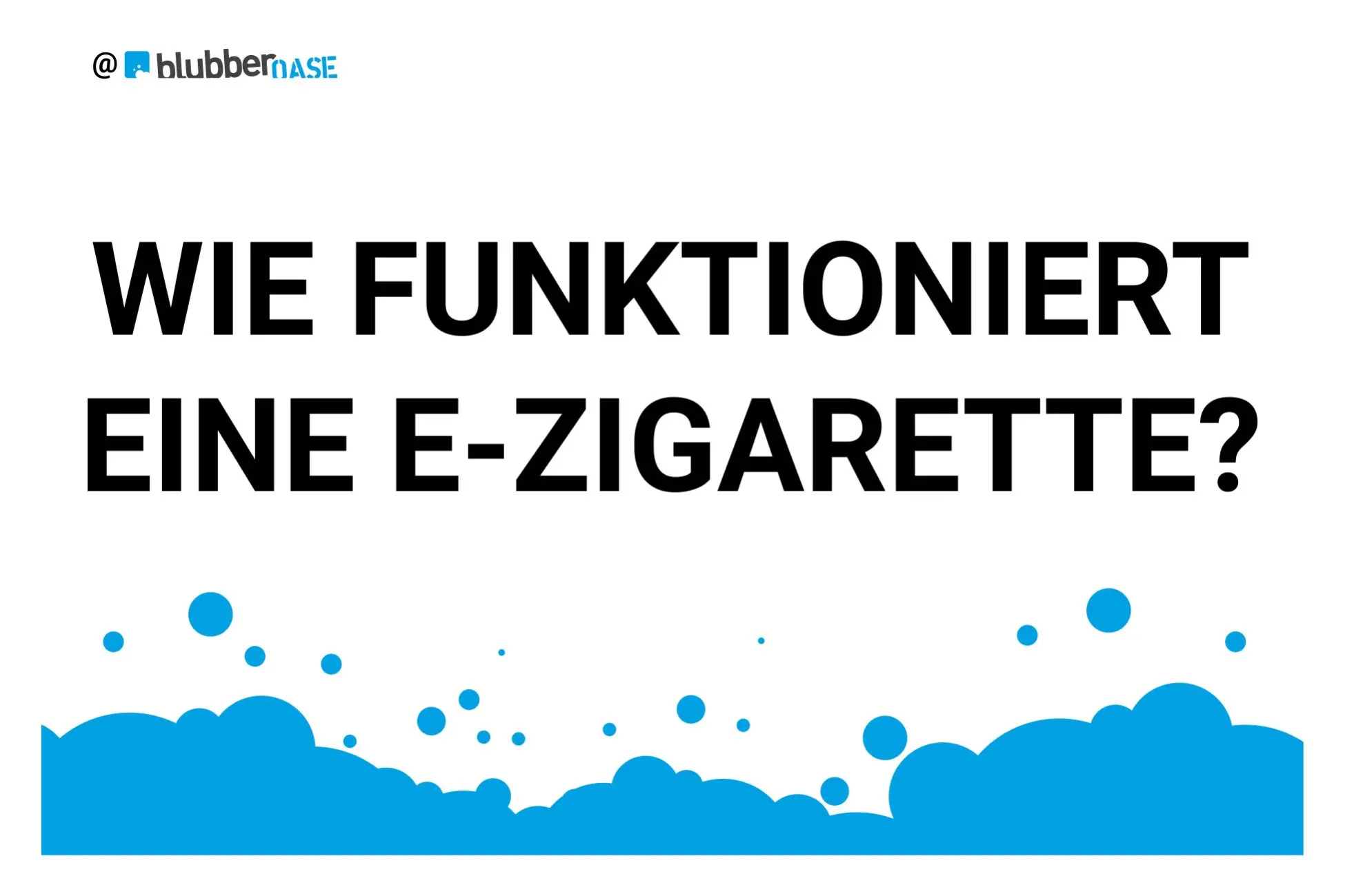 Wie funktioniert eine E-Zigarette?